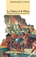Le Glaive Et Le Fleau