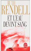 Et L Eau Devint Sang