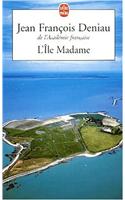 L Ile Madame