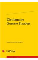 Dictionnaire Gustave Flaubert