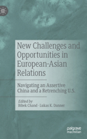 New Challenges and Opportunities in European-Asian Relations