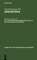 Die Apokryphen Briefe Des Paulus an Die Laodicener Und Korinther