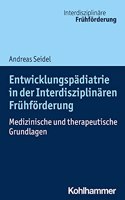 Entwicklungspadiatrie in Der Interdisziplinaren Fruhforderung