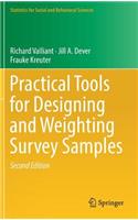 Practical Tools for Designing and Weighting Survey Samples