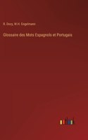 Glossaire des Mots Espagnols et Portugais