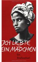 Ich Liebte Ein Madchen