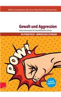 Gewalt Und Aggression
