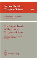 Results and Trends in Theoretical Computer Science: Colloquium in Honor of Arto Salomaa, Graz, Austria, June 10 - 11, 1994. Proceedings