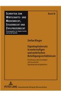 Eigenkapitalersatz in Mehrstufigen Und Mehrfachen Beteiligungsverhaeltnissen