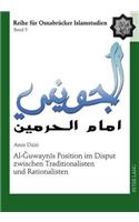 Al-Ğuwaynīs Position Im Disput Zwischen Traditionalisten Und Rationalisten