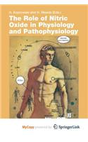 The Role of Nitric Oxide in Physiology and Pathophysiology