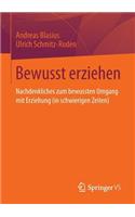 Bewusst Erziehen