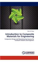 Introduction to Composite Materials for Engineering