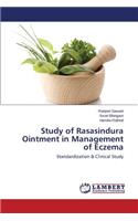 Study of Rasasindura Ointment in Management of Eczema