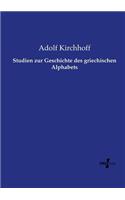 Studien zur Geschichte des griechischen Alphabets