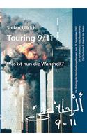 Touring 9/11 - Was ist nun die Wahrheit?