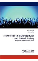 Technology in a Multicultural and Global Society