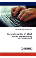 Computerization of Stock Control and Invoicing