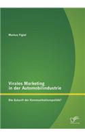 Virales Marketing in der Automobilindustrie