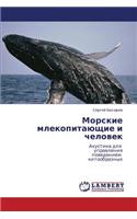 Morskie Mlekopitayushchie I Chelovek
