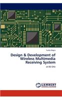 Design & Development of Wireless Multimedia Receiving System