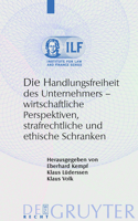 Die Handlungsfreiheit des Unternehmers