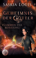 Flammen der Befreiung (Fantasy, Liebe, Abenteuer)