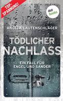 Tödlicher Nachlass - Ein Fall für Engel und Sander 3