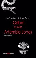 Gebet fur Miss Artemisia Jones