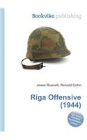 Riga Offensive (1944): (English)