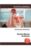 Ramon Munoz Gutierrez