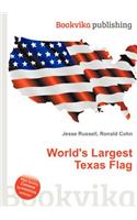 World's Largest Texas Flag: (English)