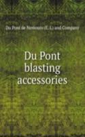 Du Pont blasting accessories