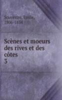 Scenes et moeurs des rives et des cotes