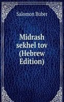 Midrash sekhel tov (Hebrew Edition)