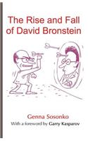 The Rise and Fall of David Bronstein