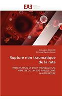 Rupture Non Traumatique de la Rate: (Omn.Univ.Europ.)