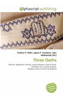 Three Oaths: (English)