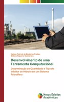 Desenvolvimento de uma Ferramenta Computacional