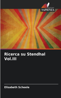 Ricerca su Stendhal Vol.III