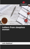 Letters from sleepless women