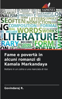 Fame e povertà in alcuni romanzi di Kamala Markandaya