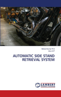 Automatic Side Stand Retrieval System