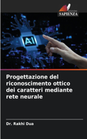 Progettazione del riconoscimento ottico dei caratteri mediante rete neurale