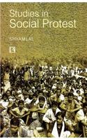 Studies in Social Protest