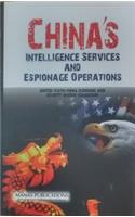 Chinas Intelligence Services and Espionage Operations