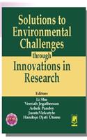 SOLUTIONS TO ENVIRONMENTAL CHALLENGES THROUGH INNOVATIONS IN RESEARCH