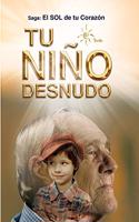 Tu Niño Desnudo