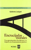 Encrucijadas Morales: Una AproximaciÃ³n a Los Dilemas Y Su Impacto En El Razonamiento PrÃ¡ctico