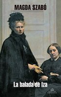 La balada de Iza / The Ballad of Iza (Literatura Mondadori / Mondadori Literature)